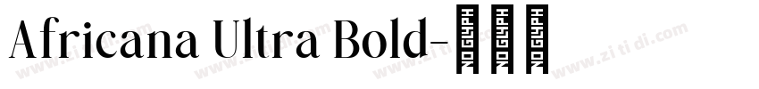 Africana Ultra Bold字体转换